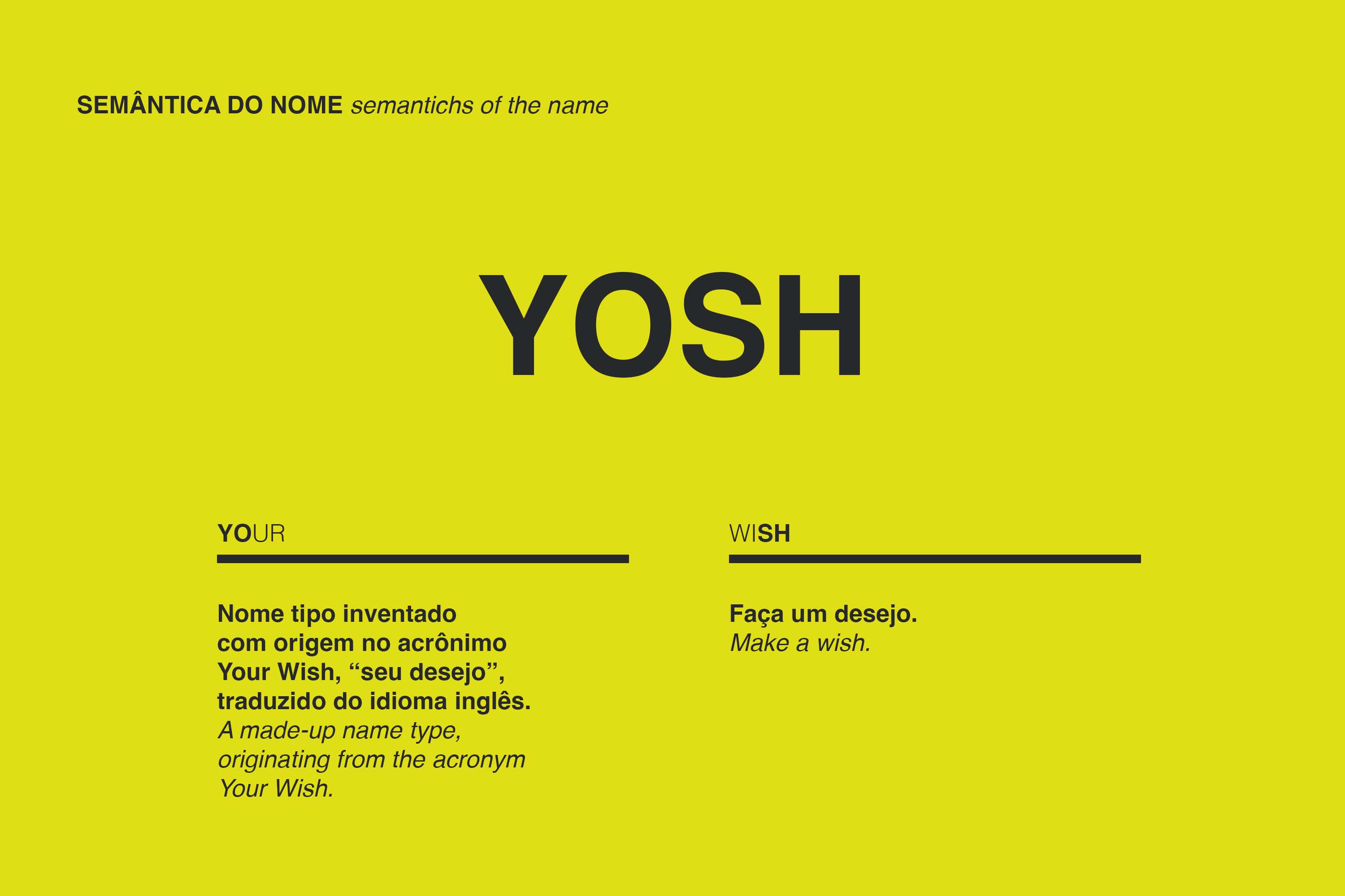 Nome empresarial e design de marca para o e-commerce YOSH, projeto de naming e branding assinado por ENTRE Design.